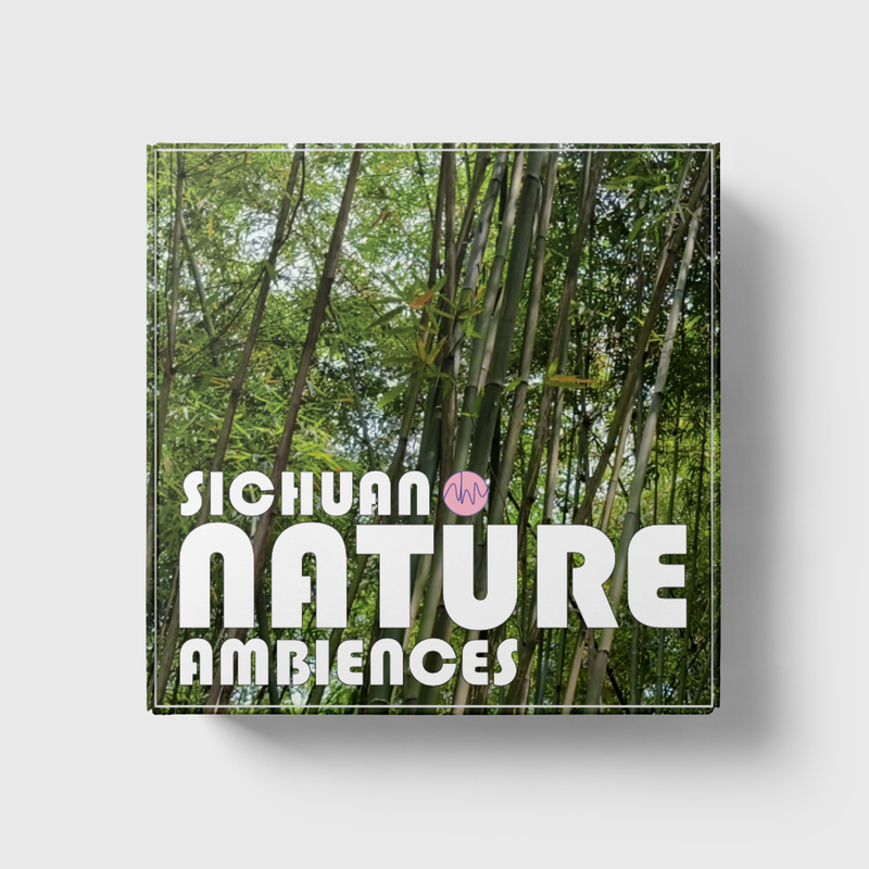Sichuan Nature Ambiences