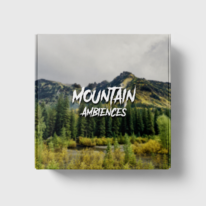 Mountain Ambiences