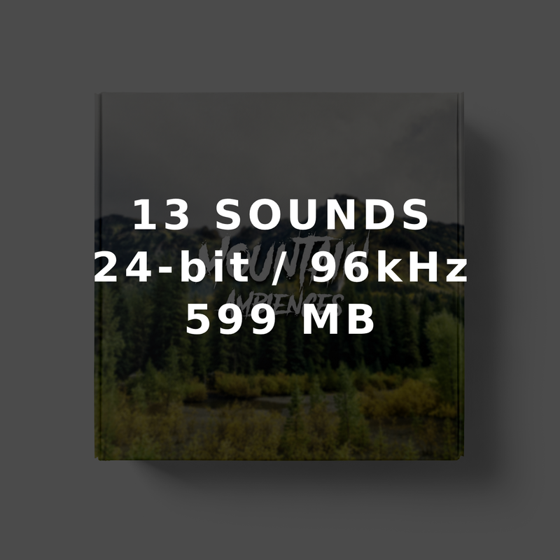 Mountain Ambiences